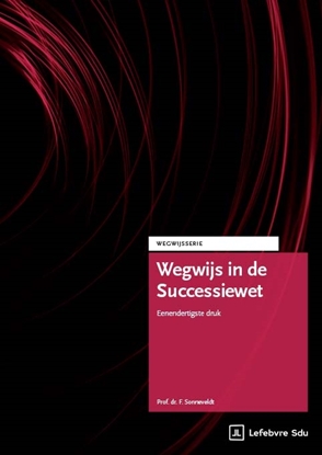 Afbeeldingen van Wegwijsserie Wegwijs in de Successiewet | Editie 2026