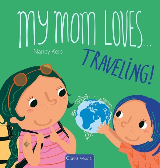 Afbeelding van My Mom Loves ... Traveling!