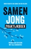 Afbeelding van Samen Jong praktijkboek