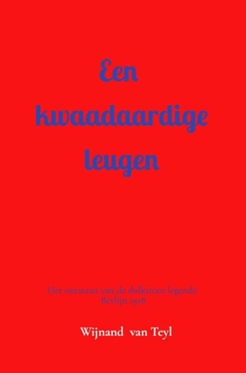 Afbeeldingen van Een kwaadaardige leugen