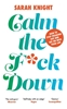 Afbeelding van A No F*cks Given Guide Calm the F**k Down