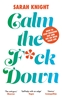 Afbeelding van A No F*cks Given Guide Calm the F**k Down