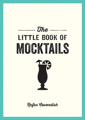 Afbeeldingen van The Little Book of Mocktails
