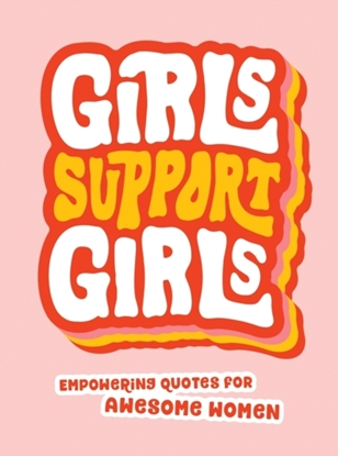 Afbeeldingen van Girls Support Girls