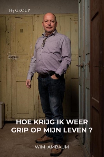 Afbeelding van Hoe krijg ik weer grip op mijn leven ?