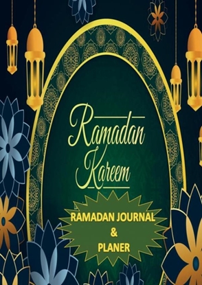Afbeeldingen van Ramadan Journal & Planer 30 Tage Gebetsverfolgung, Fasten, tägliche Koran-Lesung, Erreichen Ihrer Ziele für den Ramadan, ein täglicher Essensplane