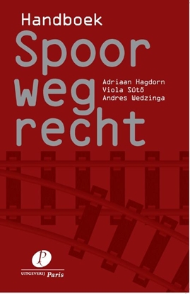 Afbeeldingen van Handboek Spoorwegrecht