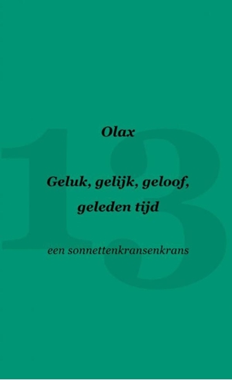 Afbeelding van Geluk, gelijk, geloof, geleden tijd