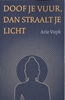 Afbeelding van Doof je vuur, dan straalt je licht