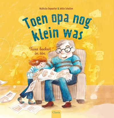 Afbeeldingen van Toen opa nog klein was