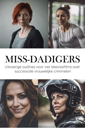 Afbeeldingen van Miss-dadigers