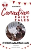 Afbeelding van Canadian Fairy Tales
