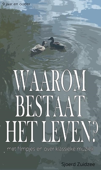Afbeelding van Waarom bestaat het leven?