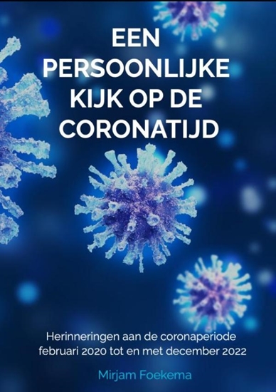 Afbeelding van Een persoonlijke kijk op de coronatijd
