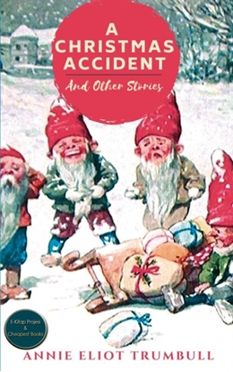 Afbeeldingen van A Christmas Accident and Other Stories
