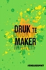 Afbeelding van DRUK te MAKER