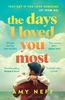 Afbeelding van The Days I Loved You Most