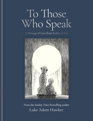 Afbeeldingen van To Those Who Speak