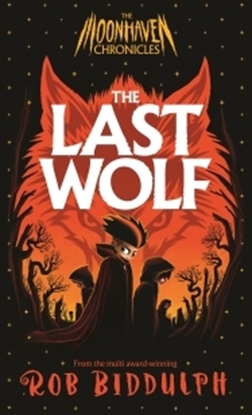 Afbeeldingen van The Moonhaven Chronicles The Last Wolf