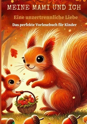 Afbeeldingen van MEINE MAMI UND ICH: Eine unzertrennliche Liebe