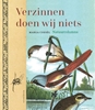 Afbeelding van Verzinnen doen wij niets