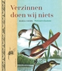 Afbeelding van Verzinnen doen wij niets