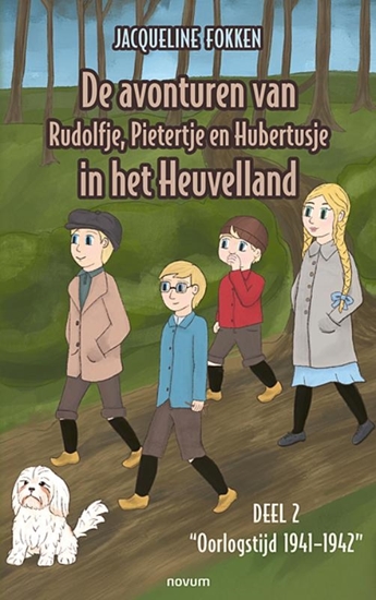 Afbeelding van De avonturen van Rudolfje, Pietertje en Hubertusje in het Heuvelland