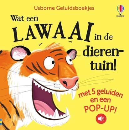 Afbeeldingen van Usborne Geluidsboekjes Wat een lawaai in de dierentuin!