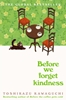 Afbeelding van Before We Forget Kindness