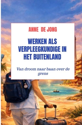 Afbeeldingen van Werken als verpleegkundige in het buitenland