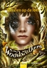 Afbeelding van Woodwalkers - the return Rivalen op de loer