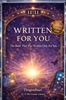 Afbeelding van Written For You - The Book That Was Written Only For You