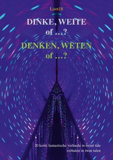 Afbeelding van DINKE, WEITE of ...? -DENKEN, WETEN of ...?