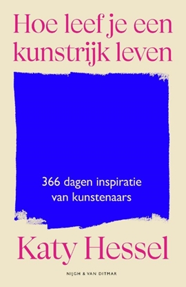 Afbeeldingen van Hoe leef je een kunstrijk leven