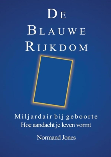 Afbeelding van De Blauwe Rijkdom