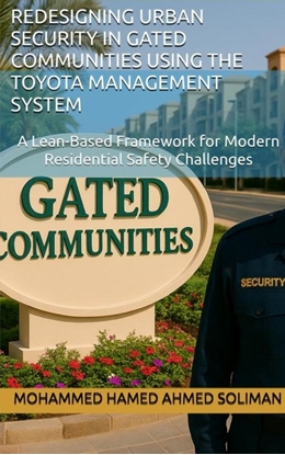 Afbeeldingen van Redesigning Urban Security in Gated Communities Using the Toyota Management System