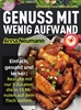 Afbeelding van Schnelle Feierabendküche – Genuss mit wenig Aufwand