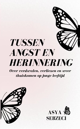 Afbeeldingen van Tussen angst en herinnering