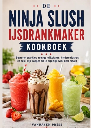 Afbeeldingen van DE NINJA SLUSH IJSDRANKMAKER KOOKBOEK