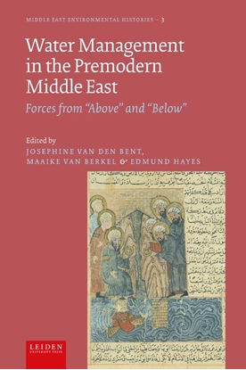 Afbeeldingen van Middle East Environmental Histories Water Management in the Premodern Middle East