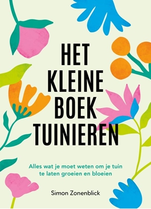 Afbeeldingen van Het kleine boek tuinieren