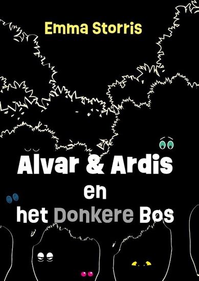 Afbeelding van De avonturen van Alvar en Ardis Alvar en Ardis en het donkere bos