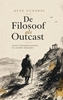 Afbeelding van De Filosoof als Outcast