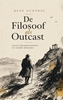 Afbeelding van De Filosoof als Outcast