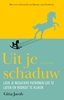 Afbeelding van Uit je schaduw