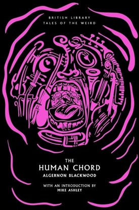 Afbeeldingen van Tales of the Weird The Human Chord
