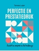 Afbeelding van Perfectie en prestatiedruk
