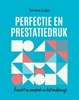 Afbeelding van Perfectie en prestatiedruk