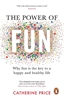 Afbeelding van The Power of Fun