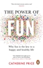 Afbeelding van The Power of Fun